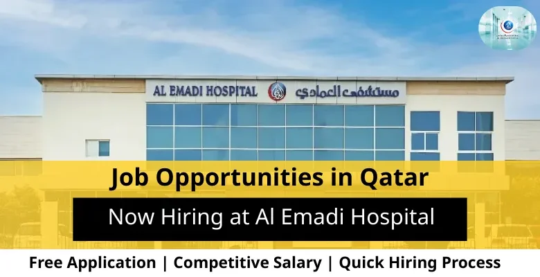 Jobs at Al Emadi Hospital in Qatar
