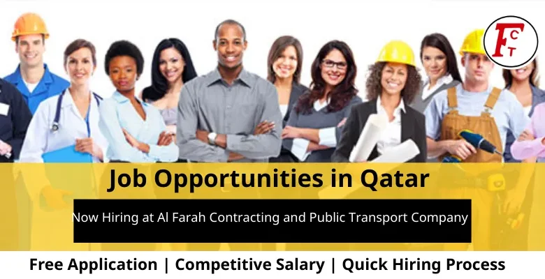 Jobs at Al Farah Contracting and Public Transport Company in Qatar