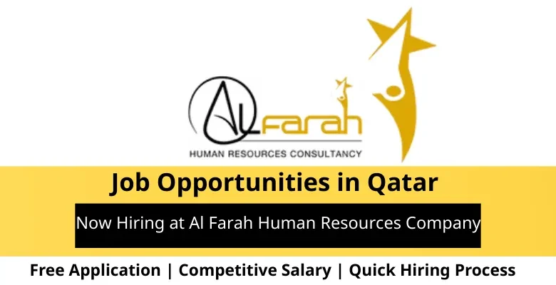 Jobs at Al Farah Human Resources Company in Qatar