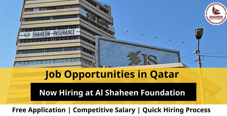 Jobs at Al Shaheen Foundation in Qatar