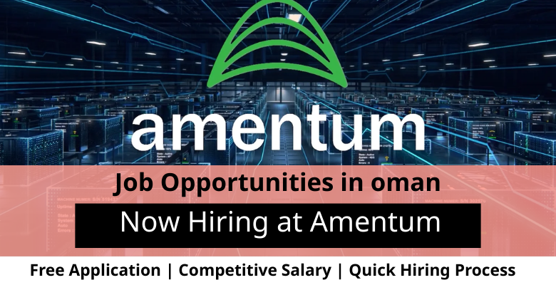 Jobs at Amentum in Oman