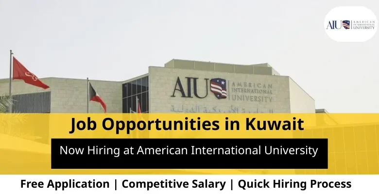 Jobs at American International University in Kuwait