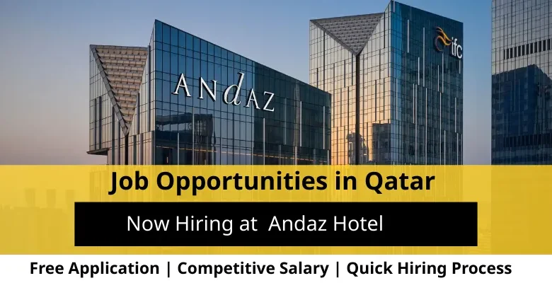 Jobs at Andaz Hotel in Qatar