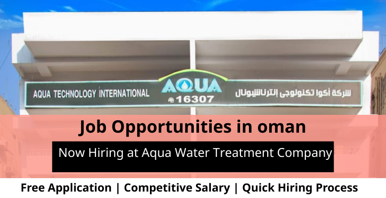 Jobs at Aqua Wate in Oman