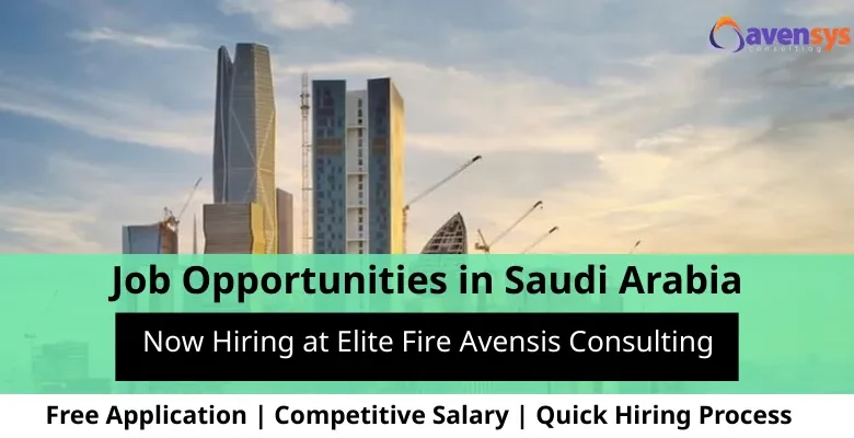 Jobs at Avensis Consulting in Saudi Arabia