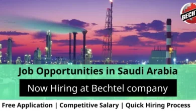 Jobs at Bechtel company in Saudi Arabia