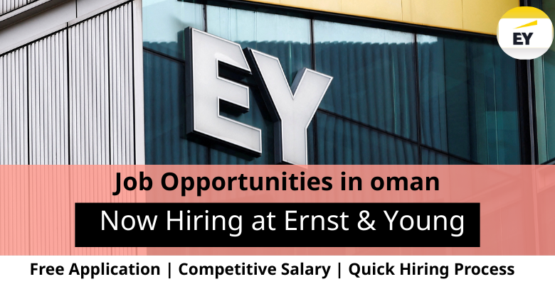 Jobs at Ernst & Young in Oman