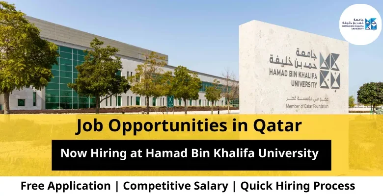 Jobs at Hamad Bin Khalifa University in Qatar