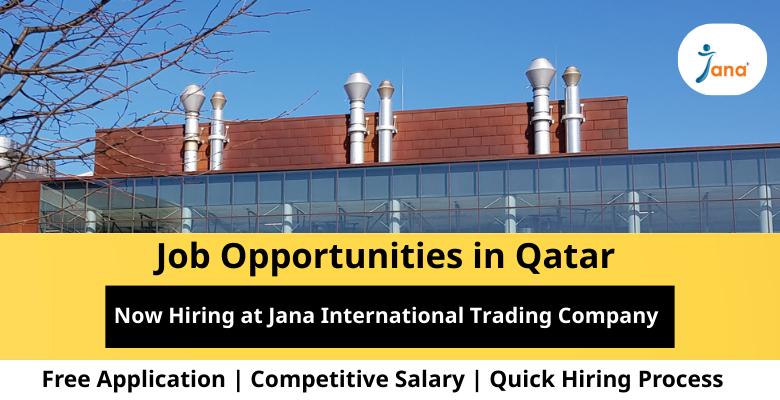 Jobs at Jana International in Qatar