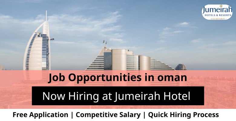 Jobs at Jumeirah Hotel in Oman