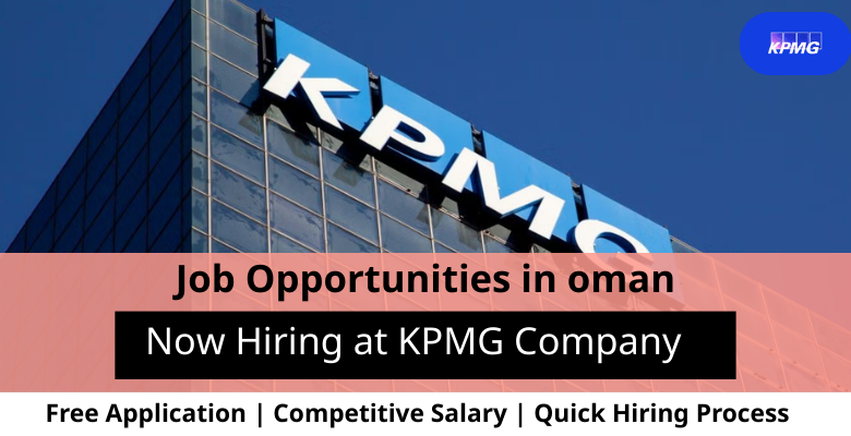 Jobs at KPMG Company in Oman