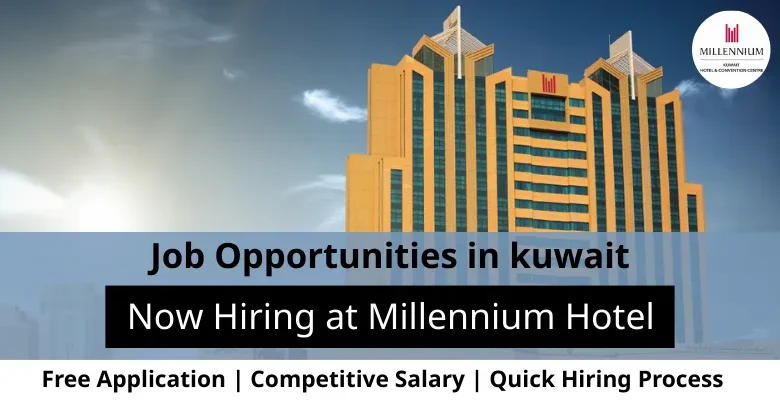 Jobs at Millennium Hotel in Kuwait