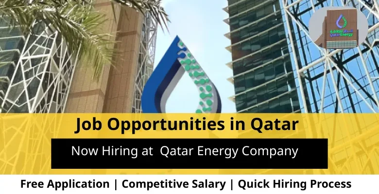 Jobs at Qatar Energy Company in Qatar