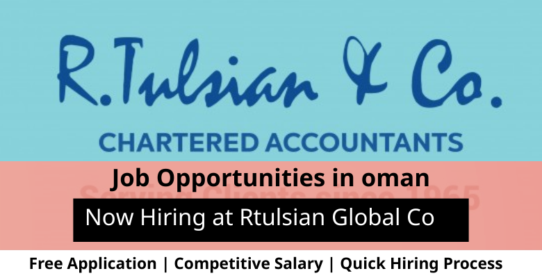 Jobs at Rtulsian Global Co in Oman