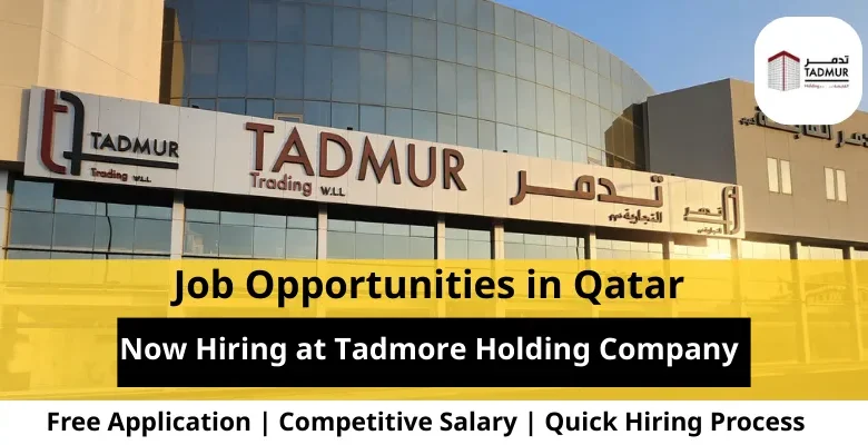 Jobs at Tadmore Holding Company in Qatar