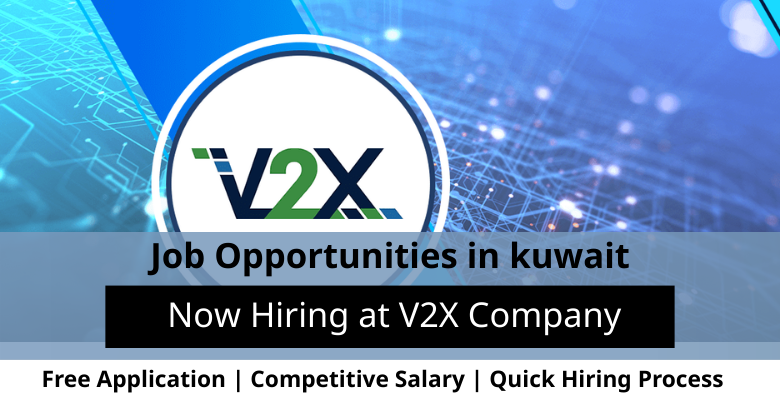 Jobs at V2X Company in Kuwait