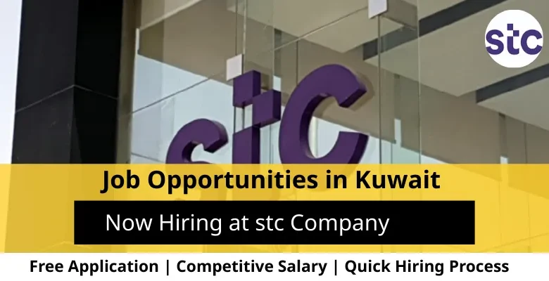 Jobs at stc Company in Kuwait