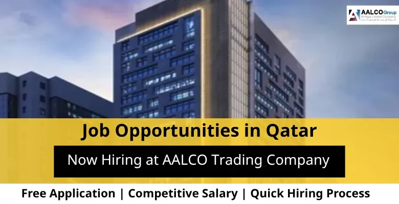 Jobs at AALCO Trading in Qatar