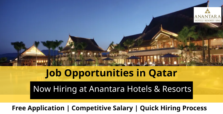 Jobs at Anantara Hotels in Qatar
