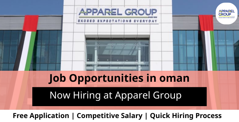 Jobs at Apparel Group in Oman