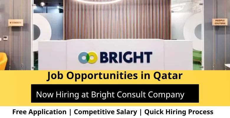 Jobs at Bright Consult Company in Qatar