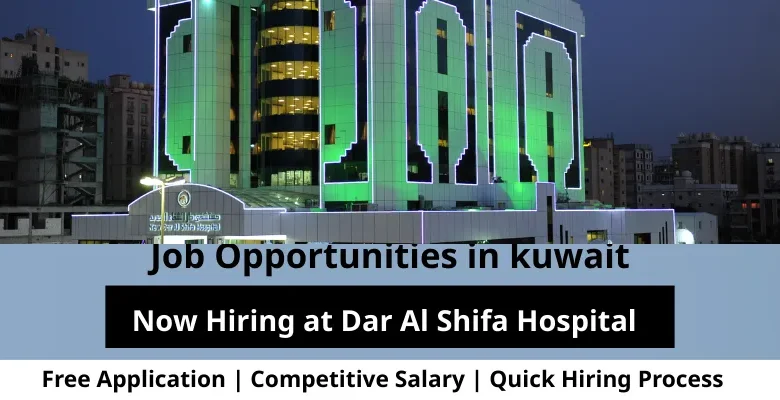 Jobs at Dar Al Shifa Hospital in Kuwait