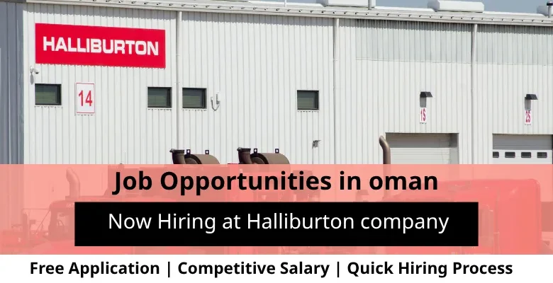 Jobs at Halliburton in Oman
