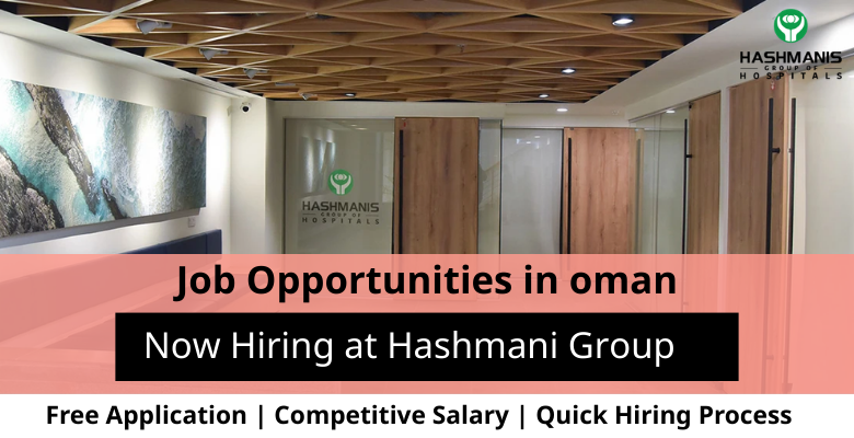 Jobs at Hashmani Group in Oman