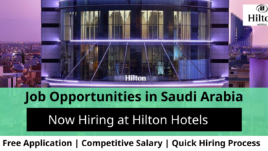 Jobs at Hilton Hotels in Saudi Arabia