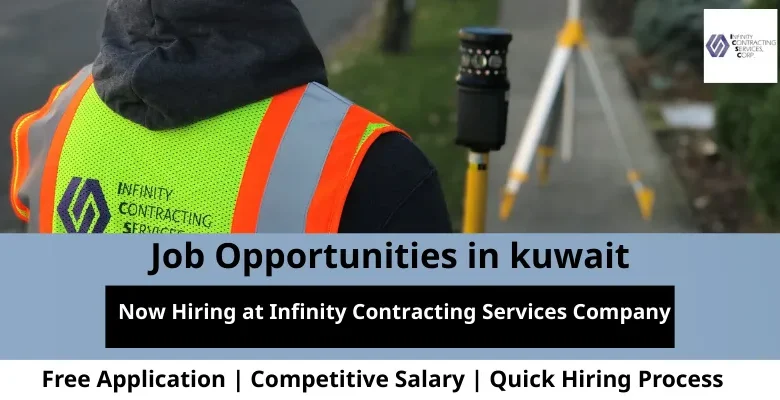 Jobs at Infinity Contracting in Kuwait