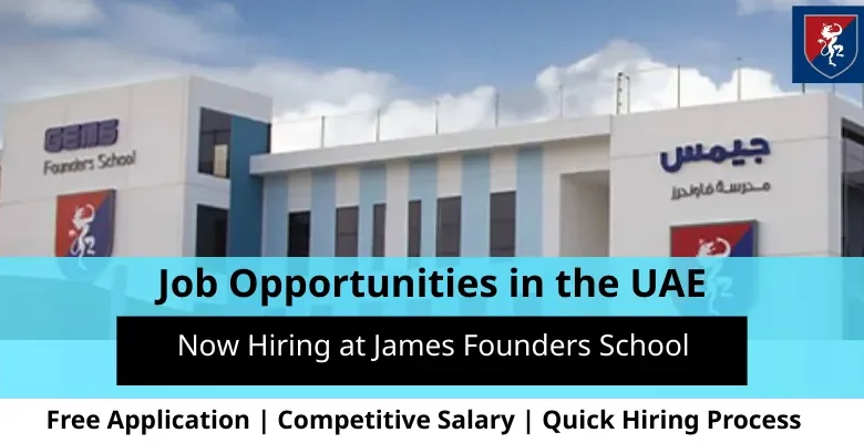 Jobs at James Founders School in the UAE