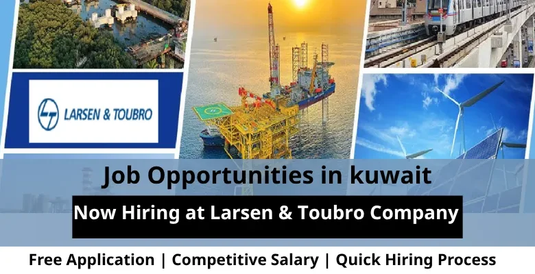 Jobs at Larsen & Toubro in Kuwait