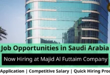 Jobs at Majid company in Saudi Arabia