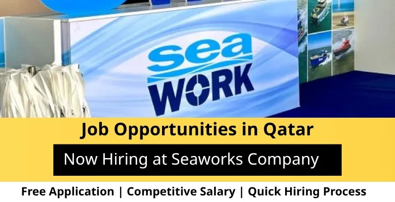 Jobs at Seaworks Company in Qatar