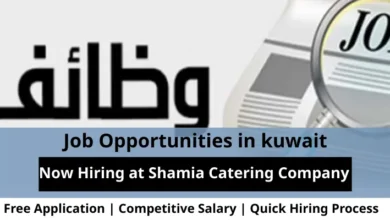 Jobs at Shamia Catering Company in Kuwait