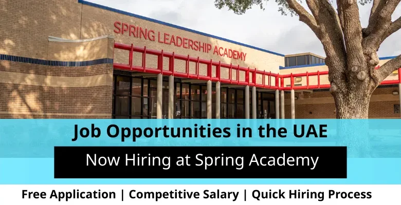 Jobs at Spring Academy in the UAE