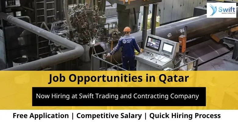 Jobs at Swift Trading and Contracting in Qatar