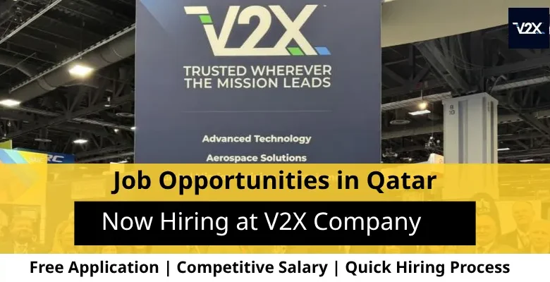 Jobs at V2X Company in Qatar