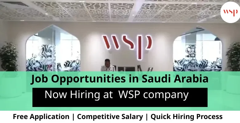 Jobs at WSP in Saudi Arabia