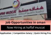 Jobs at haffaf muscat in Oman