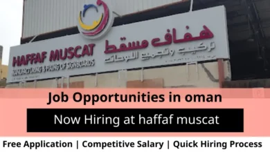Jobs at haffaf muscat in Oman