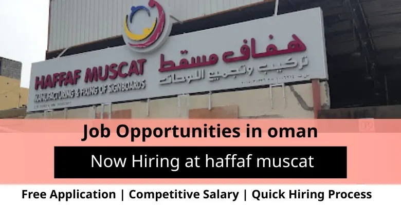Jobs at haffaf muscat in Oman