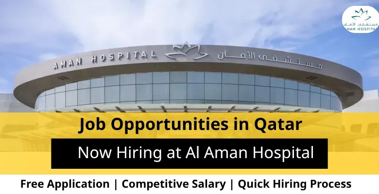 Jobs at Al Aman Hospital in Qatar