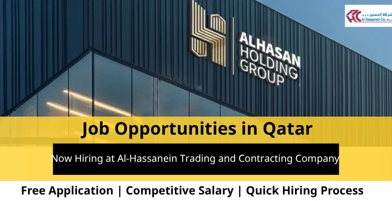 Jobs at Al-Hassanein Trading in Qatar