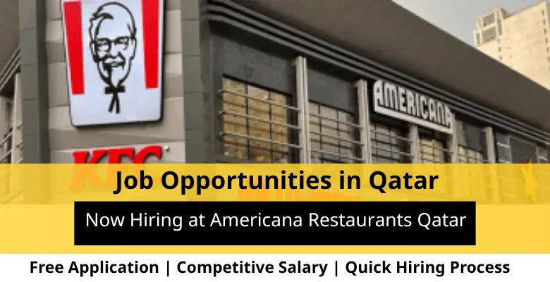Jobs at Americana in Qatar