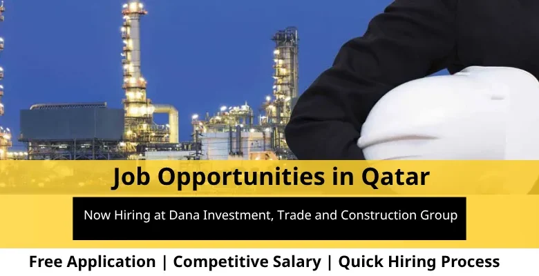 Jobs at Dana Investment in Qatar