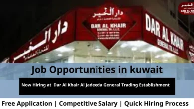 Jobs at Dar Al Khair in Kuwait