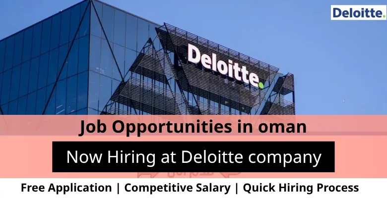 Jobs at Deloitte in Oman