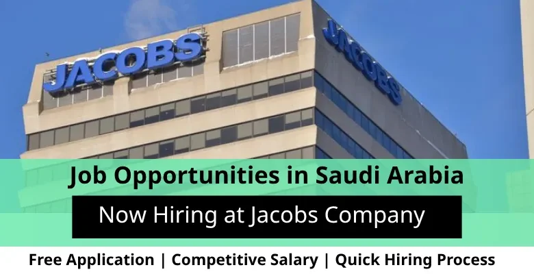 Jobs at Jacobs Company Arabia