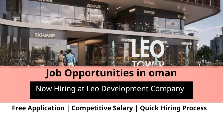 Jobs at Leo Development in Oman